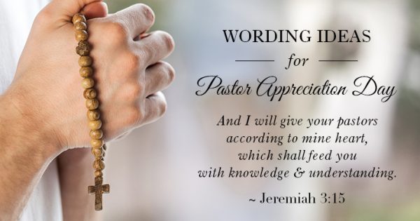 Wording Ideas For Pastor Appreciation Day Pastor Gifts